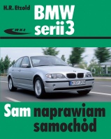 BMW SERII 3 316i (TYPU E46) . SAM NAPRAWIAM SAMOCHÓD