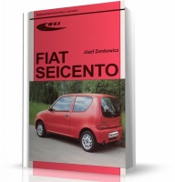 FIAT SEICENTO - Instrukcja napraw i obsługi