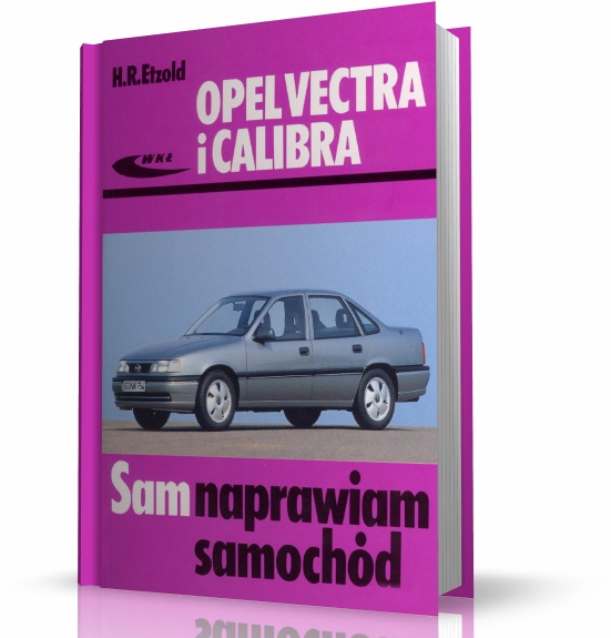 OPEL CALIBRA (1990-1997) KSIĄZKA NAPRAW