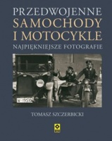 PRZEDWOJENNE SAMOCHODY I MOTOCYKLE
